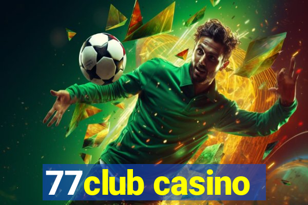 77club casino